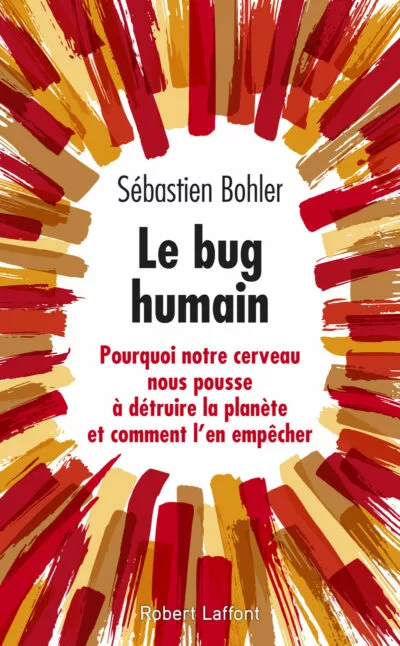 Le Bug Humain de Sébastien Bohler - Cerveau et striatum