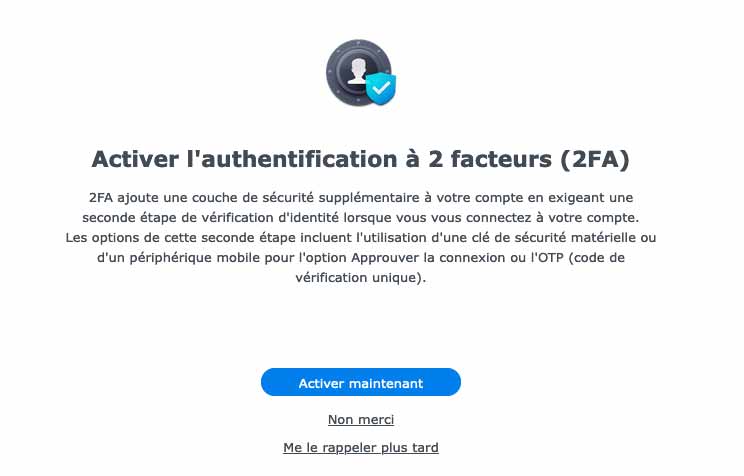 Activer l'authentification à double facteurs Synology pour vous protéger des cyberattaques