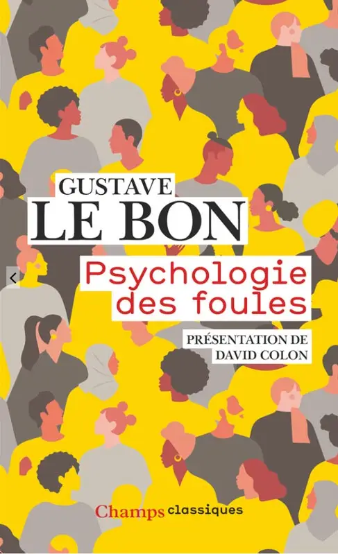 Couverture Livre Gustave Le Bon psychologie des foules