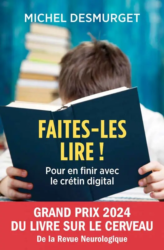 Couverture du livre Faites-les lire ! pour en finir avec le crétin digital