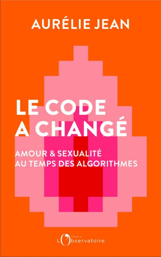 Couverture livre Le Code a changé d'Aurélie Jean